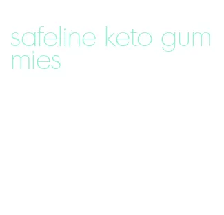 safeline keto gummies