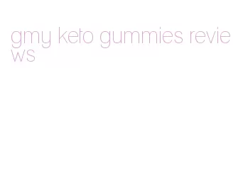 gmy keto gummies reviews