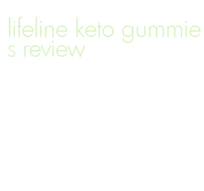 lifeline keto gummies review