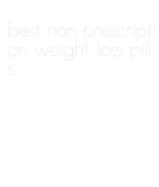 best non prescription weight loss pills