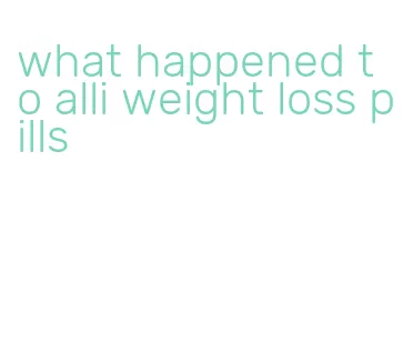 what happened to alli weight loss pills