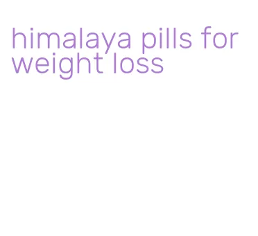 himalaya pills for weight loss
