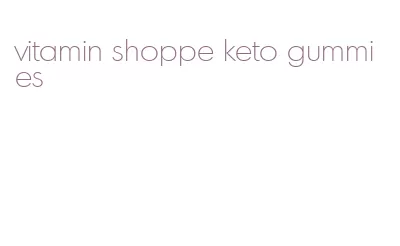 vitamin shoppe keto gummies