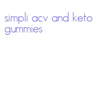simpli acv and keto gummies
