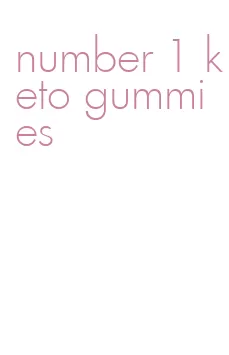 number 1 keto gummies