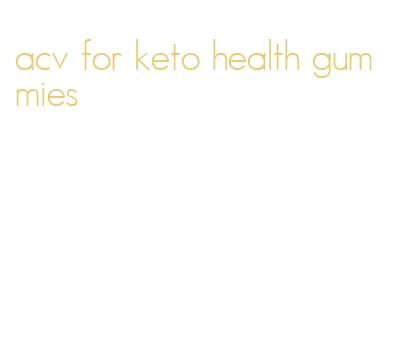 acv for keto health gummies