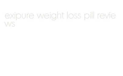 exipure weight loss pill reviews