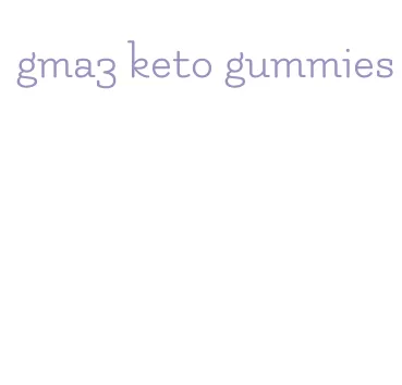 gma3 keto gummies