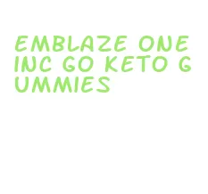 emblaze one inc go keto gummies