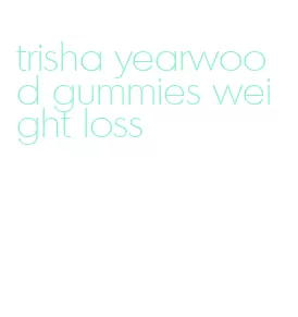 trisha yearwood gummies weight loss