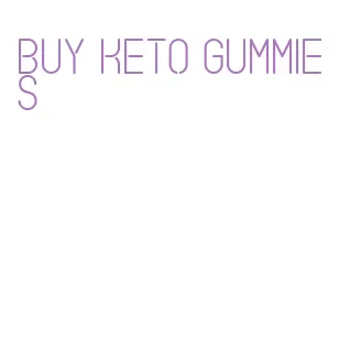 buy keto gummies