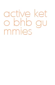 active keto bhb gummies
