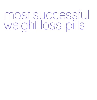 most successful weight loss pills
