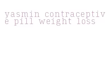 yasmin contraceptive pill weight loss