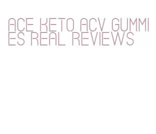 ace keto acv gummies real reviews