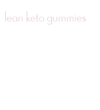 lean keto gummies