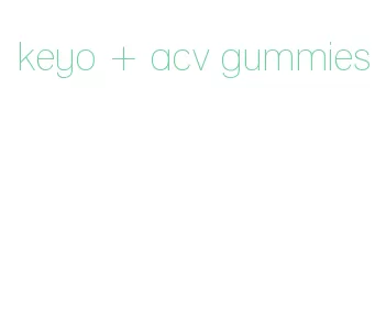keyo + acv gummies