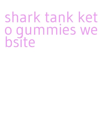 shark tank keto gummies website
