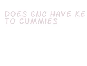 does gnc have keto gummies