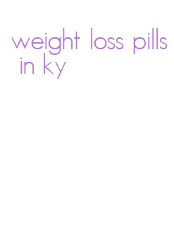 weight loss pills in ky