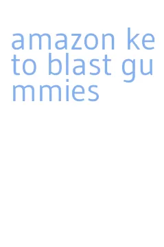 amazon keto blast gummies