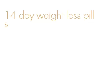 14 day weight loss pills