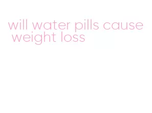 will water pills cause weight loss