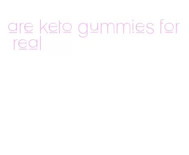 are keto gummies for real