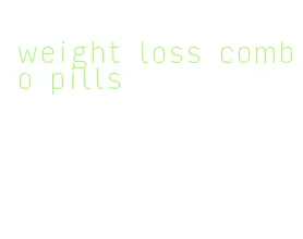 weight loss combo pills
