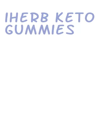 iherb keto gummies