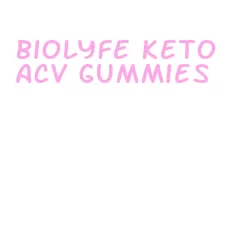 biolyfe keto acv gummies