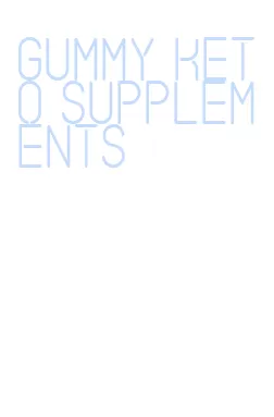 gummy keto supplements