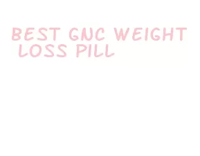 best gnc weight loss pill