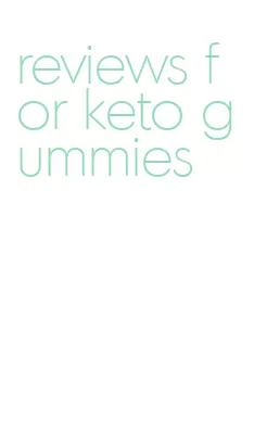 reviews for keto gummies