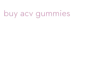 buy acv gummies