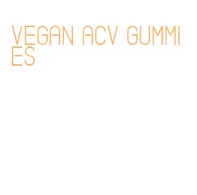 vegan acv gummies