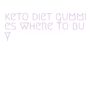 keto diet gummies where to buy