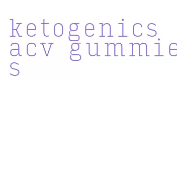 ketogenics acv gummies