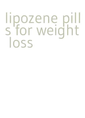 lipozene pills for weight loss