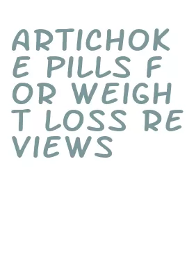 artichoke pills for weight loss reviews