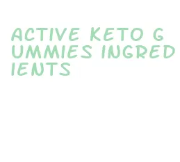 active keto gummies ingredients