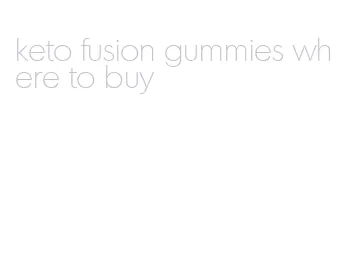 keto fusion gummies where to buy