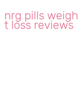 nrg pills weight loss reviews