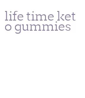 life time keto gummies