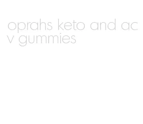 oprahs keto and acv gummies