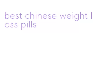 best chinese weight loss pills