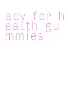 acv for health gummies
