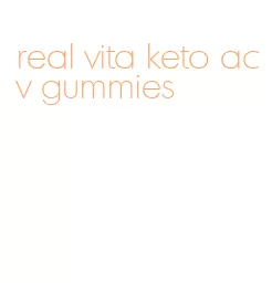 real vita keto acv gummies