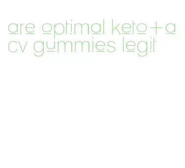 are optimal keto+acv gummies legit