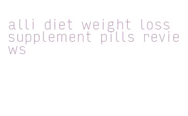 alli diet weight loss supplement pills reviews